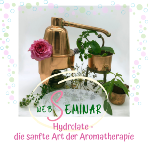 Web-Seminar Hydrolate - Sabrina Herber & Eliane Zimmermann