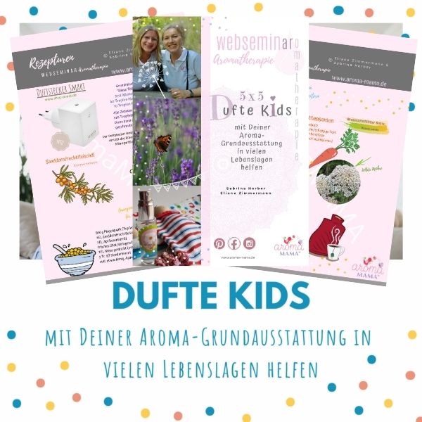 Dufte Kids - Skript - aromaMAMA